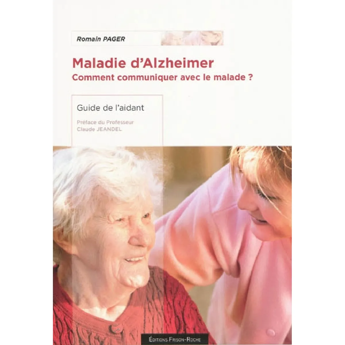 Acheter Maladie d'Alzheimer : comment communiquer avec le malade ? : guide de l'aidant État correct - 13,92 € Maladie d'Alzheimer : comment communiquer avec le malade ? : guide de l'aidant État correct N/A (Il ne s'agit pas d'une marque reconditionné disponible sur Rue du Commerce Seconde Vie