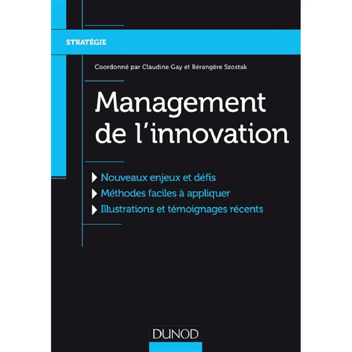 Management de l'innovation : nouveaux enjeux et défis, méthodes faciles à appliquer, illustrations et témoignages récents État correct - 10,32 € Management de l'innovation : nouveaux enjeux et défis, méthodes faciles à appliquer, illustrations et témoignages récents État correct N/A (Il ne s'agit pas d'une marque reconditionné disponible sur Rue du Commerce Seconde Vie