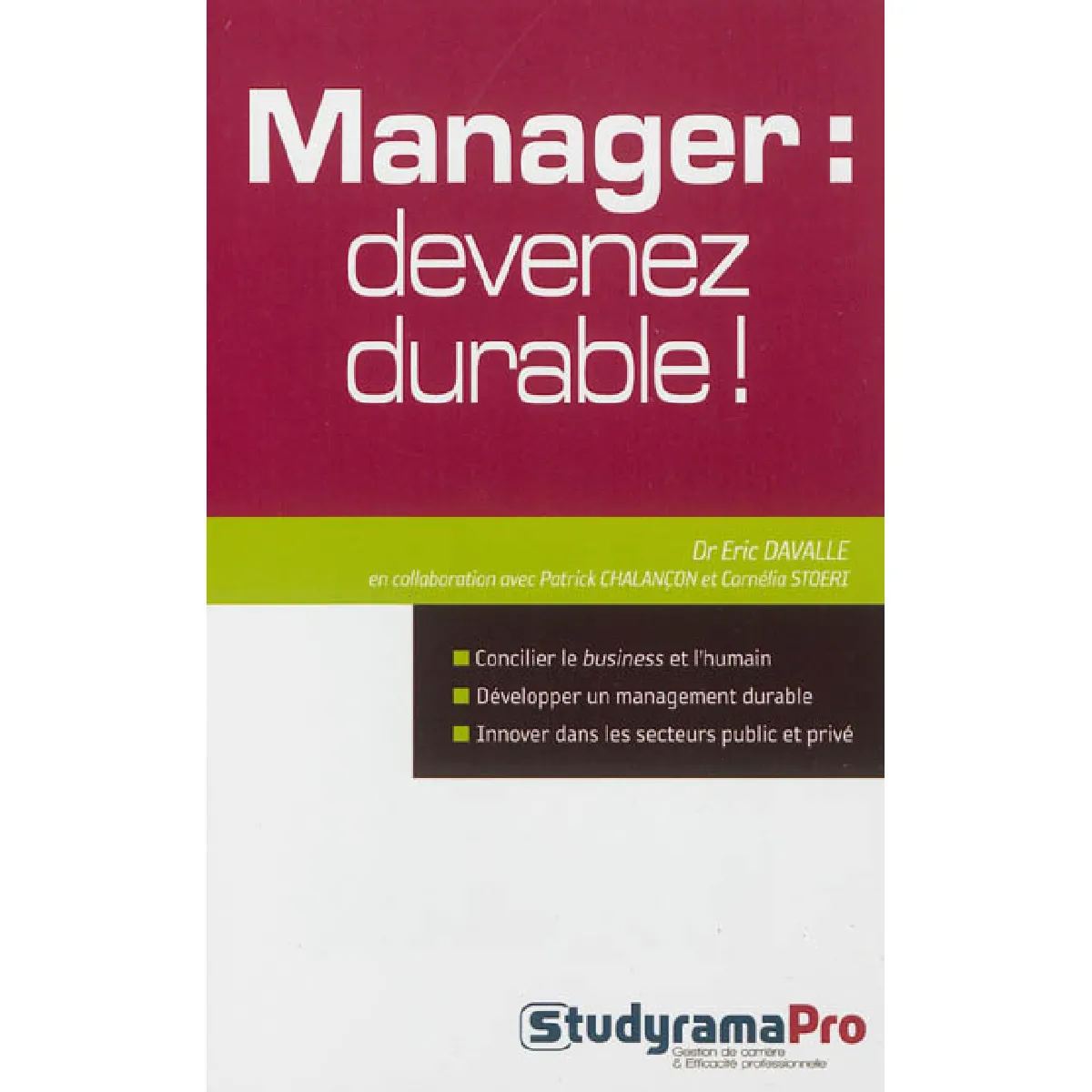 Acheter Manager : devenez durable ! État correct - 16,00 € Manager : devenez durable ! État correct N/A (Il ne s'agit pas d'une marque reconditionné disponible sur Rue du Commerce Seconde Vie