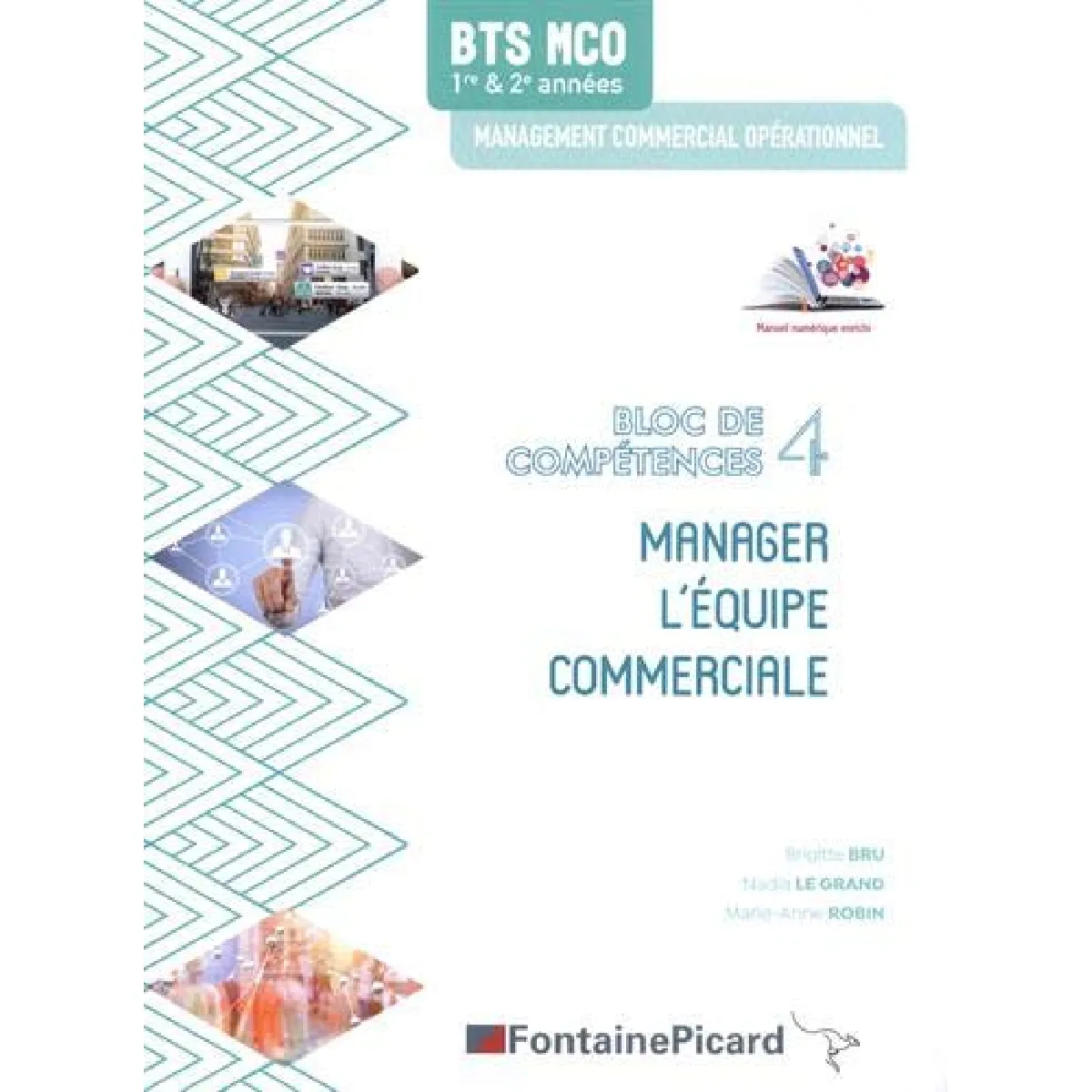 Acheter Manager l'équipe commerciale, bloc de compétences 4, BTS MCO, 1re & 2e années État correct - 17,34 € Manager l'équipe commerciale, bloc de compétences 4, BTS MCO, 1re & 2e années État correct N/A (Il ne s'agit pas d'une marque reconditionné disponible sur Rue du Commerce Seconde Vie