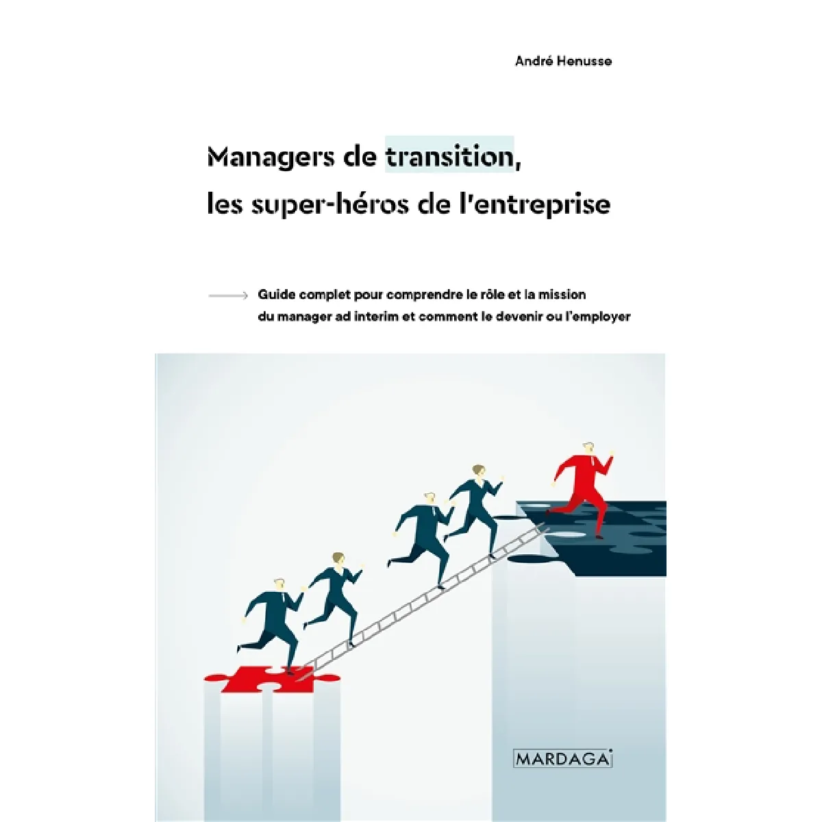 Acheter Managers de transition, les super-héros de l'entreprise : guide complet pour comprendre le rôle et la mission du manager ad interim et comment le devenir ou l’employer État correct - 20,67 € Managers de transition, les super-héros de l'entreprise : guide complet pour comprendre le rôle et la mission du manager ad interim et comment le devenir ou l’employer État correct N/A (Il ne s'agit pas d'une marque reconditionné disponible sur Rue du Commerce Seconde Vie