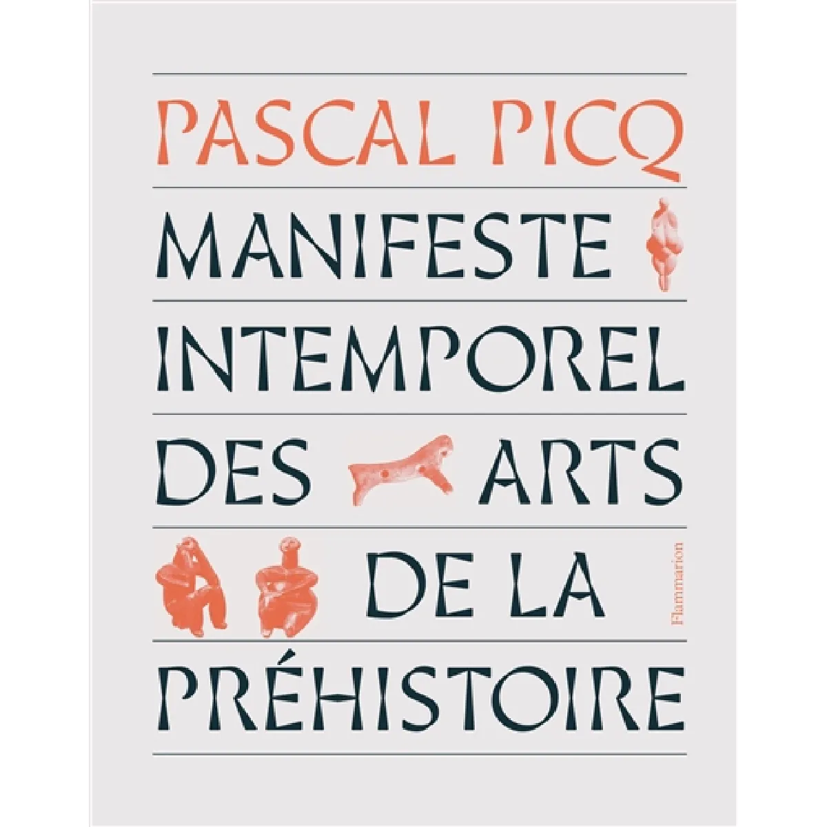 Acheter Manifeste intemporel des arts de la préhistoire État correct - 17,17 € Manifeste intemporel des arts de la préhistoire État correct N/A (Il ne s'agit pas d'une marque reconditionné disponible sur Rue du Commerce Seconde Vie