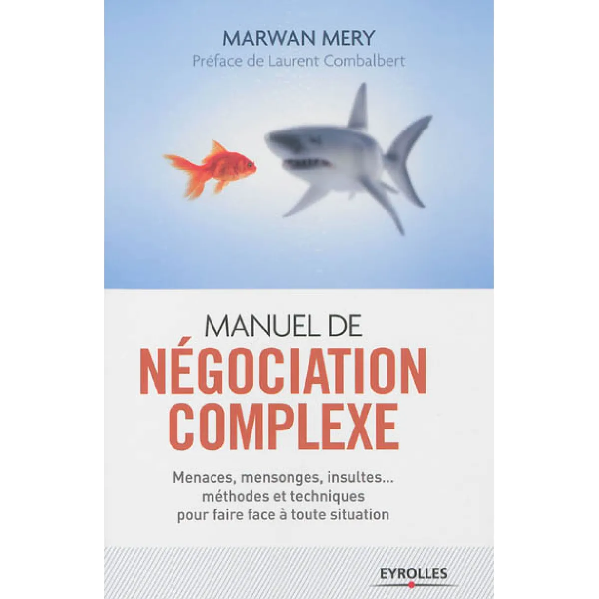 Acheter Manuel de négociation complexe : menaces, mensonges, insultes... méthodes et techniques pour faire face à toute situation État correct - 12,98 € Manuel de négociation complexe : menaces, mensonges, insultes... méthodes et techniques pour faire face à toute situation État correct N/A (Il ne s'agit pas d'une marque reconditionné disponible sur Rue du Commerce Seconde Vie