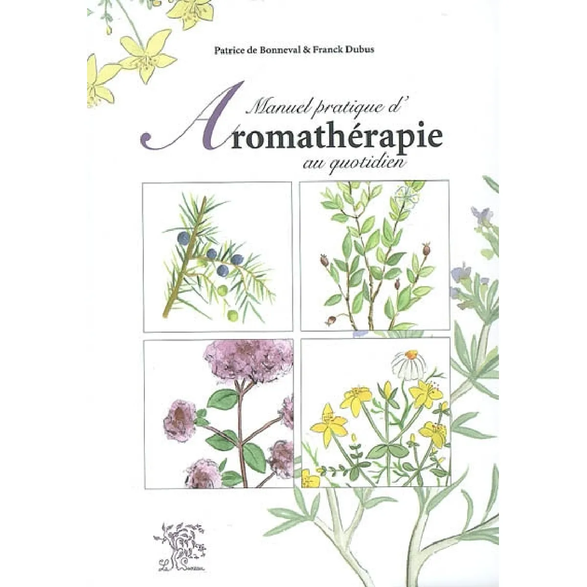 Acheter Manuel pratique d'aromathérapie au quotidien État correct - 11,08 € Manuel pratique d'aromathérapie au quotidien État correct N/A (Il ne s'agit pas d'une marque reconditionné disponible sur Rue du Commerce Seconde Vie