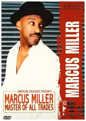 Acheter Marcus Miller : Master Of All Trades - Marcus Miller Bon état - 11,12 € Marcus Miller : Master Of All Trades - Marcus Miller Bon état Sony Music Entertainment (anciennement Sony BMG) reconditionné disponible sur Ammareal