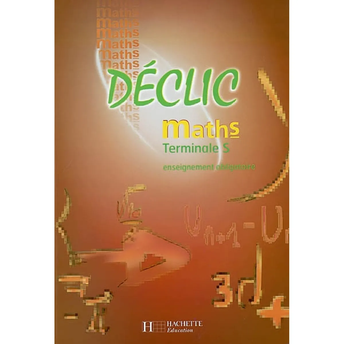 Acheter Mathématiques terminale S : enseignement obligatoire : livre élève État correct - 14,00 € Mathématiques terminale S : enseignement obligatoire : livre élève État correct N/A (Il ne s'agit pas d'une marque reconditionné disponible sur Rue du Commerce Seconde Vie