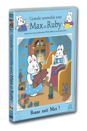 Max et Ruby : Bonne nuit Max Occasion reconditionné disponible sur Ammareal