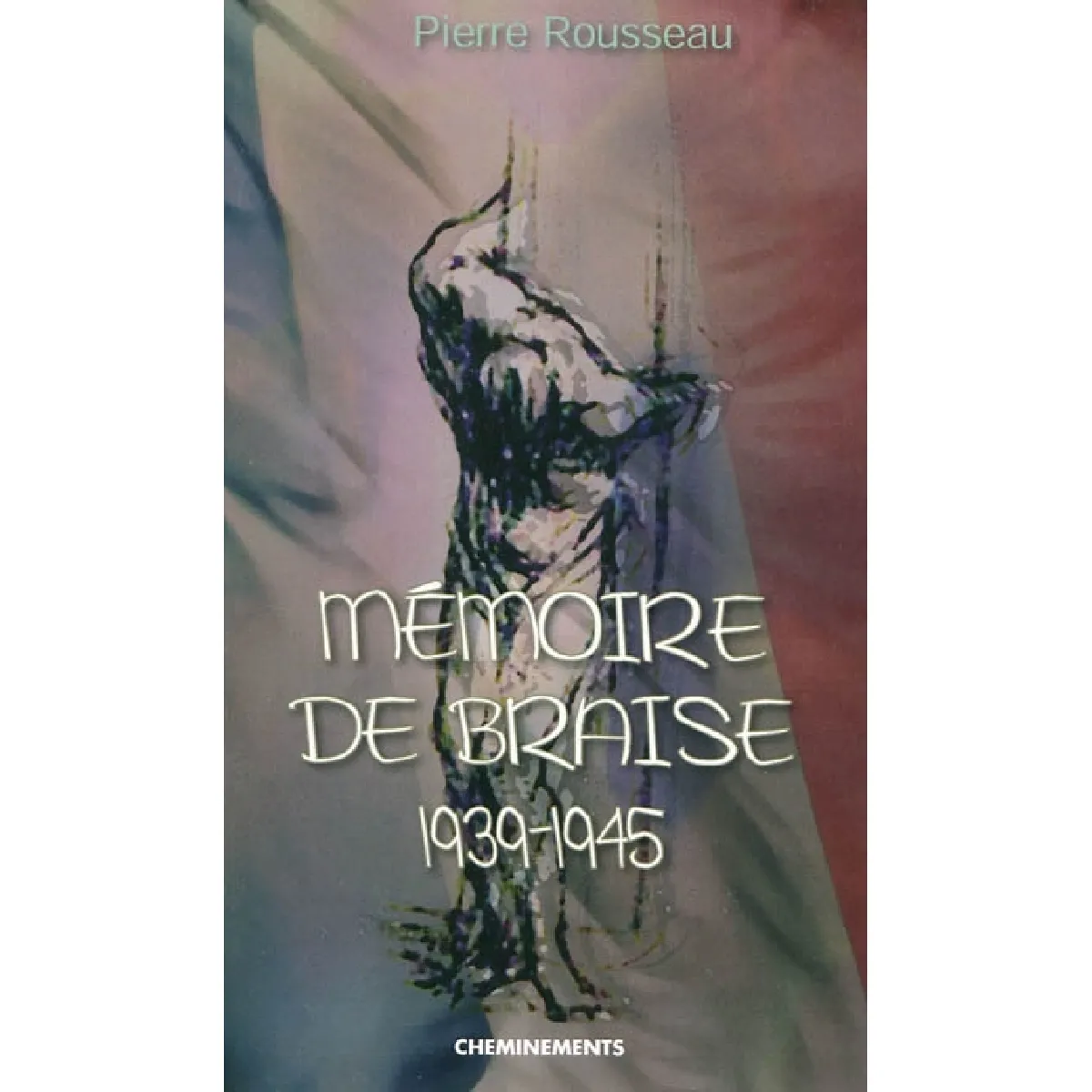 Acheter Mémoire de braise : 1939-1945 : récit État correct - 12,00 € Mémoire de braise : 1939-1945 : récit État correct N/A (Il ne s'agit pas d'une marque reconditionné disponible sur Rue du Commerce Seconde Vie