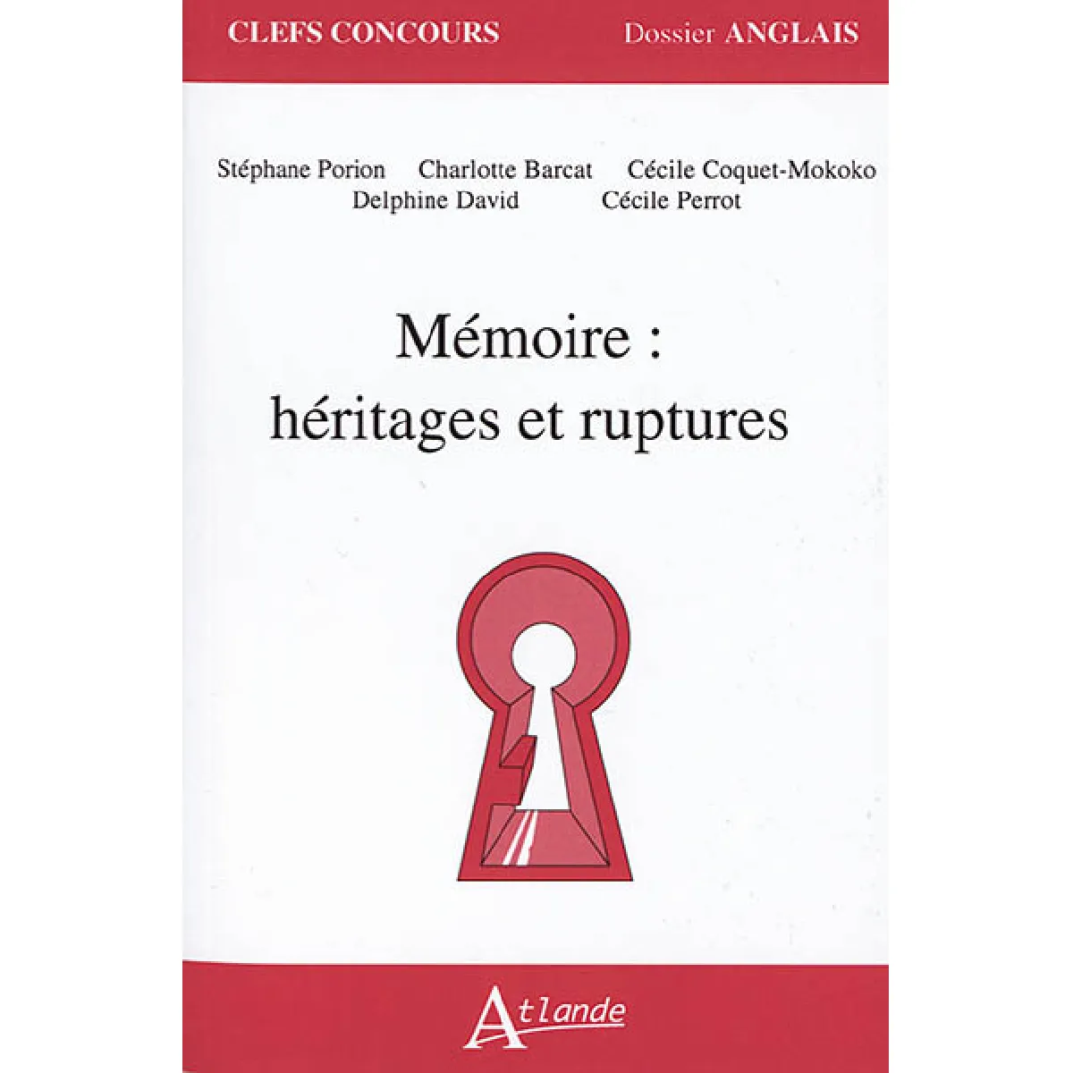 Mémoire : héritages et ruptures État correct - 12,00 € Mémoire : héritages et ruptures État correct N/A (Il ne s'agit pas d'une marque reconditionné disponible sur Rue du Commerce Seconde Vie