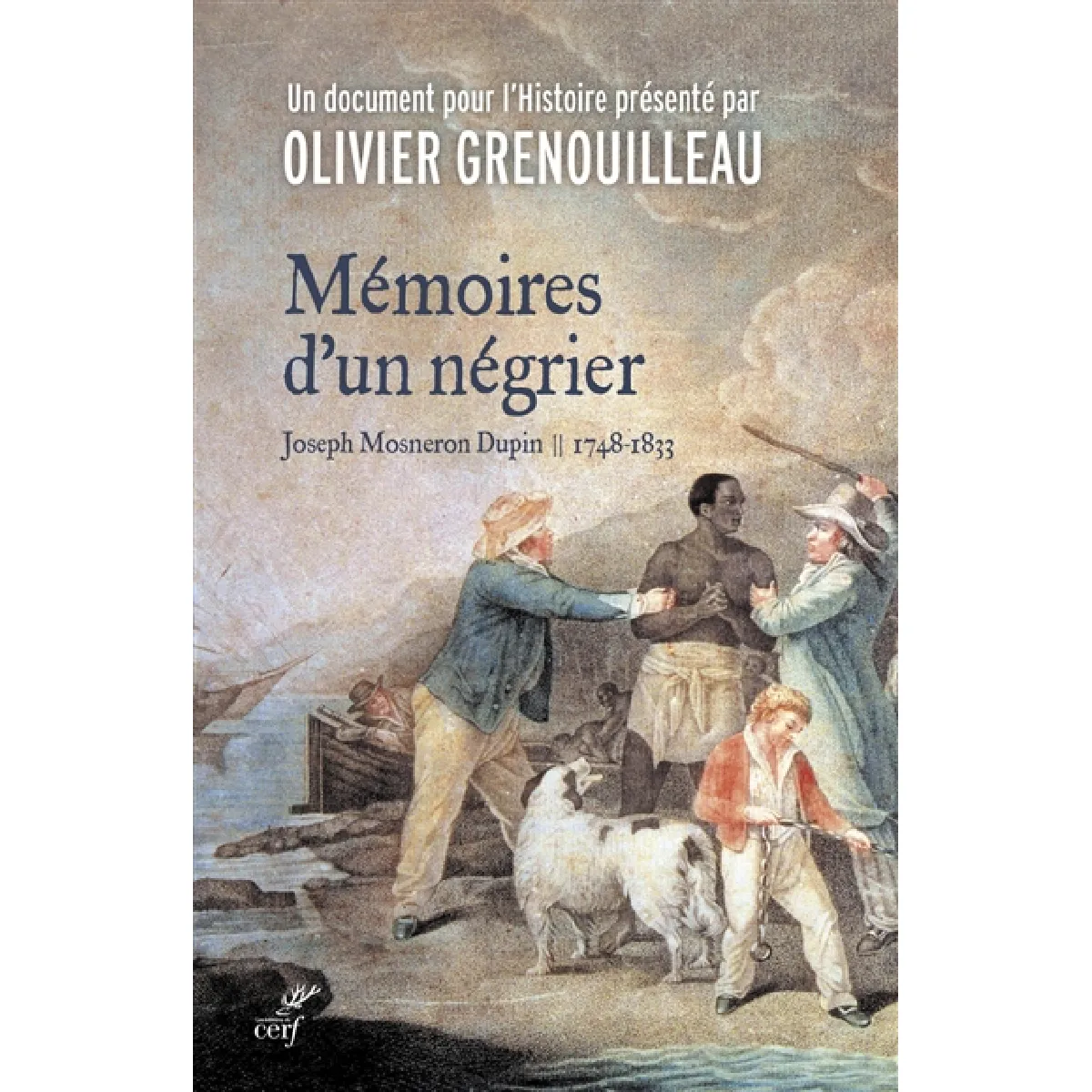 Acheter Mémoires d'un négrier : Joseph Mosneron Dupin : 1748-1833 État correct - 17,49 € Mémoires d'un négrier : Joseph Mosneron Dupin : 1748-1833 État correct N/A (Il ne s'agit pas d'une marque reconditionné disponible sur Rue du Commerce Seconde Vie