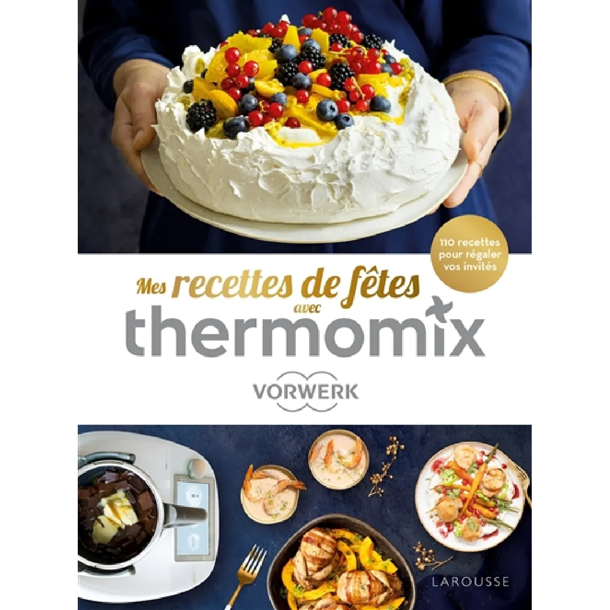 Acheter Mes recettes de fêtes avec Thermomix Vorwerk : 110 recettes pour régaler vos invités État correct - 19,44 € Mes recettes de fêtes avec Thermomix Vorwerk : 110 recettes pour régaler vos invités État correct N/A (Il ne s'agit pas d'une marque reconditionné disponible sur Rue du Commerce Seconde Vie