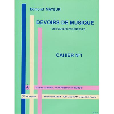Méthodes et pédagogie COMBRE MAYEUR EDMOND - DEVOIRS DE MUSIQUE CAHIER 1 Formation musicale - solfège État correct reconditionné disponible sur Fnac | Dero