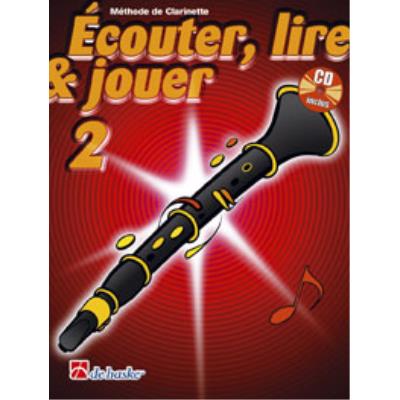 Acheter Méthodes et pédagogie DEHASKE ECOUTER, LIRE ET JOUER VOL.2 CLARINETTE + CD Clarinette État correct - 18,89 € Méthodes et pédagogie DEHASKE ECOUTER, LIRE ET JOUER VOL.2 CLARINETTE + CD Clarinette État correct reconditionné disponible sur Fnac