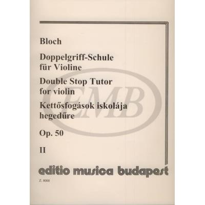 Acheter Méthodes et pédagogie EMB (Editio Musica Budapest) BLOCH J. - SCUOLA DELLE DOPPIE NOTE OP. 50 VOL. 2 - VIOLON Violon État correct - 25,86 € Méthodes et pédagogie EMB (Editio Musica Budapest) BLOCH J. - SCUOLA DELLE DOPPIE NOTE OP. 50 VOL. 2 - VIOLON Violon État correct reconditionné disponible sur Fnac