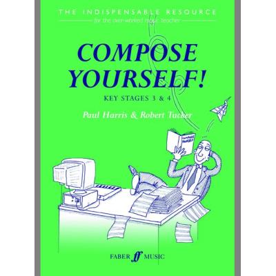 Méthodes et pédagogie FABER MUSIC HARRIS P / TUCKER R - COMPOSE YOURSELF! (TEACHER'S BOOK) - CLASSROOM MATERIALS Formation musicale - solfège État correct reconditionné disponible sur Fnac | Dero
