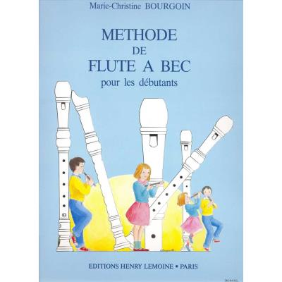 Acheter Méthodes et pédagogie LEMOINE BOURGOIN M.C. - MÉTHODE DE FLÛTE À BEC Flûte à bec État correct - 14,19 € Méthodes et pédagogie LEMOINE BOURGOIN M.C. - MÉTHODE DE FLÛTE À BEC Flûte à bec État correct reconditionné disponible sur Fnac