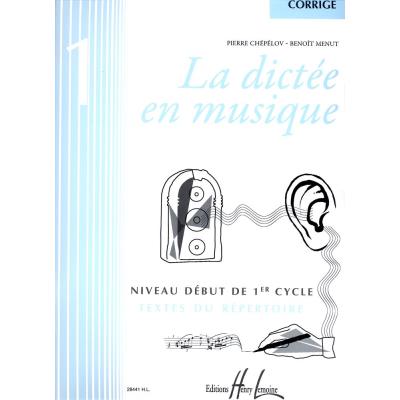 Méthodes et pédagogie LEMOINE CHEPELOV P./ MENUT B. - LA DICTEE EN MUSIQUE VOL.1 - CORRIGE Dictées musicales État correct reconditionné disponible sur Fnac