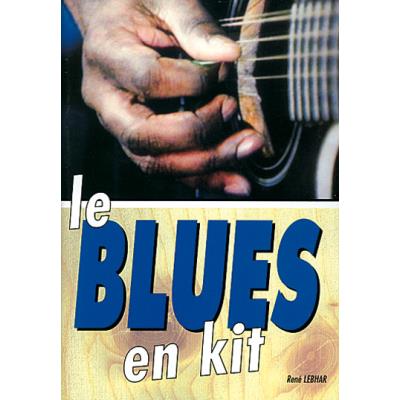Méthodes et pédagogie PLAY MUSIC PUBLISHING LEBHAR RENE - BLUES EN KIT + CD - GUITARE TAB Guitare acoustique État correct reconditionné disponible sur Fnac