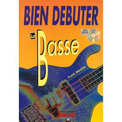 Méthodes et pédagogie PLAY MUSIC PUBLISHING NELSON FRANK - BIEN DEBUTER LA BASSE + CD - BASSE Guitare basse État correct reconditionné disponible sur Fnac