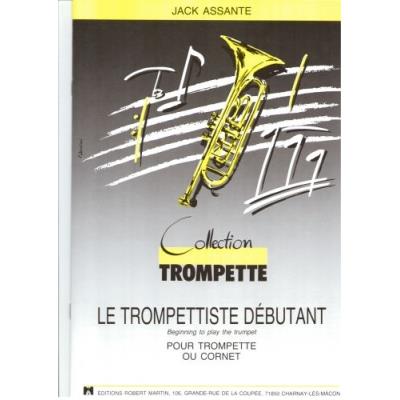 Acheter Méthodes et pédagogie ROBERT MARTIN ASSANTE J. - TROMPETTISTE DBUTANT (LE) Trompette État correct - 18,20 € Méthodes et pédagogie ROBERT MARTIN ASSANTE J. - TROMPETTISTE DBUTANT (LE) Trompette État correct reconditionné disponible sur Fnac