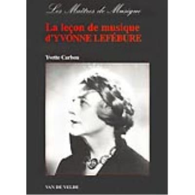 Acheter Méthodes et pédagogie VAN DE VELDE CARBOU YVETTE - LECON DE MUSIQUE D'YVONNE LEFEBURE - PIANO Piano État correct - 22,48 € Méthodes et pédagogie VAN DE VELDE CARBOU YVETTE - LECON DE MUSIQUE D'YVONNE LEFEBURE - PIANO Piano État correct reconditionné disponible sur Fnac