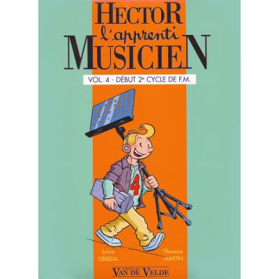 Méthodes et pédagogie VAN DE VELDE DEBEDA S. / MARTIN F. - HECTOR, L'APPRENTI MUSICIEN VOL.4 Formation musicale - solfège État correct reconditionné disponible sur Fnac | Dero