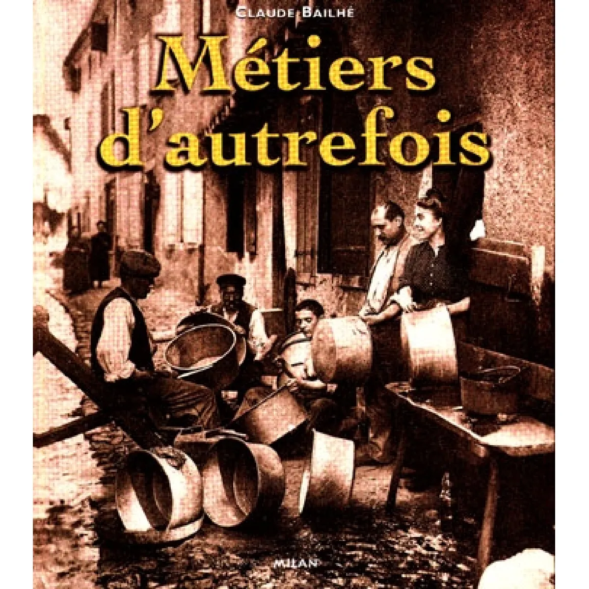 Acheter Métiers d'autrefois État correct - 25,00 € Métiers d'autrefois État correct N/A (Il ne s'agit pas d'une marque reconditionné disponible sur Rue du Commerce Seconde Vie