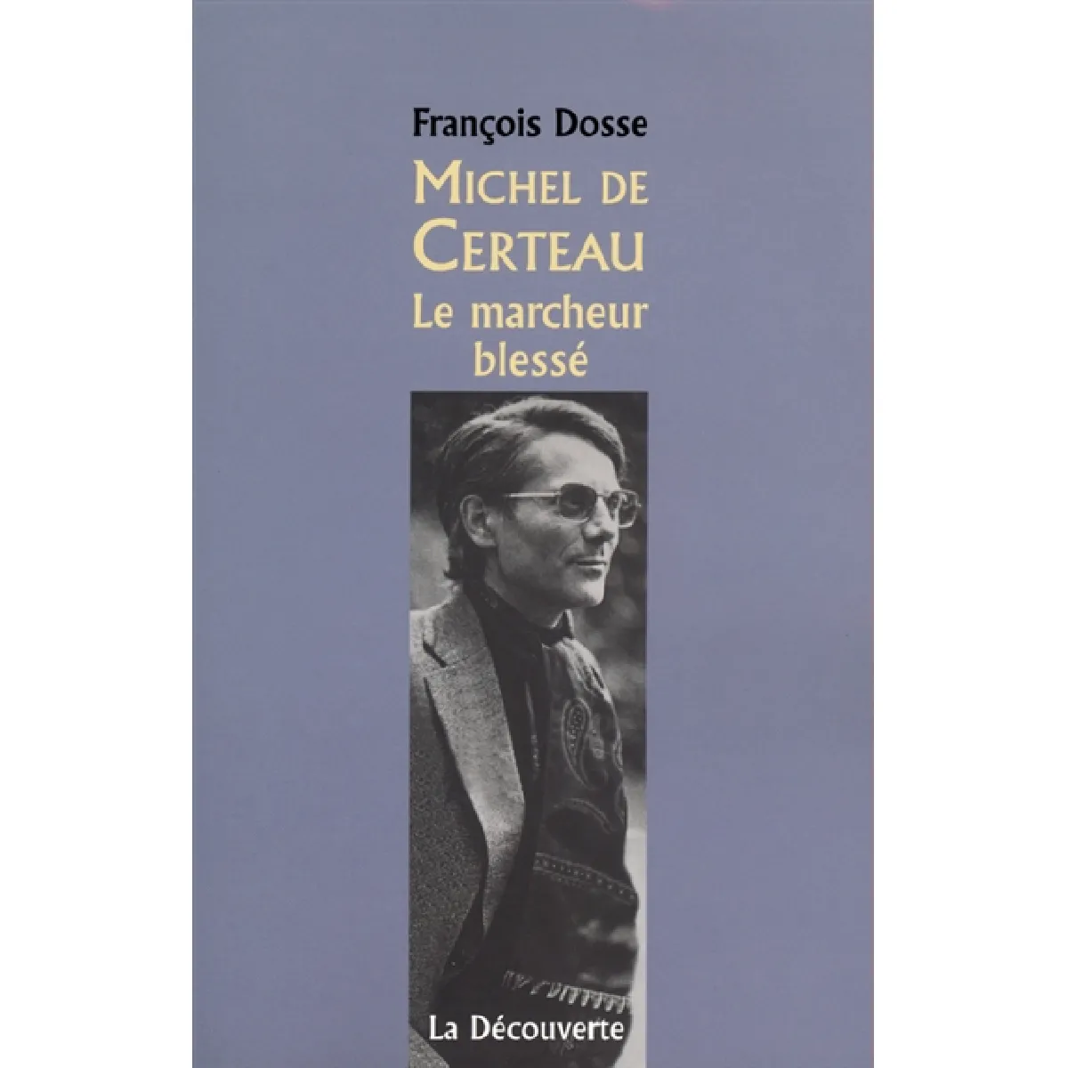 Acheter Michel de Certeau : le marcheur blessé État correct - 11,70 € Michel de Certeau : le marcheur blessé État correct N/A (Il ne s'agit pas d'une marque reconditionné disponible sur Rue du Commerce Seconde Vie