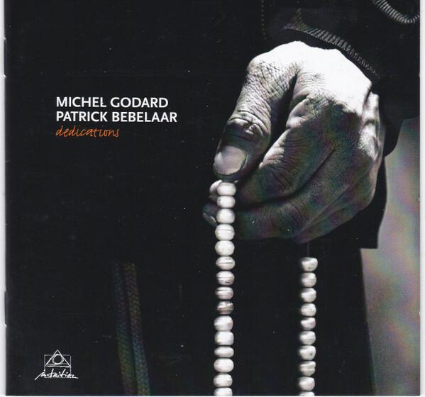 Acheter Michel Godard, Patrick Bebelaar - Dedications État correct - 15,56 € Michel Godard, Patrick Bebelaar - Dedications État correct reconditionné disponible sur Label Emmaüs