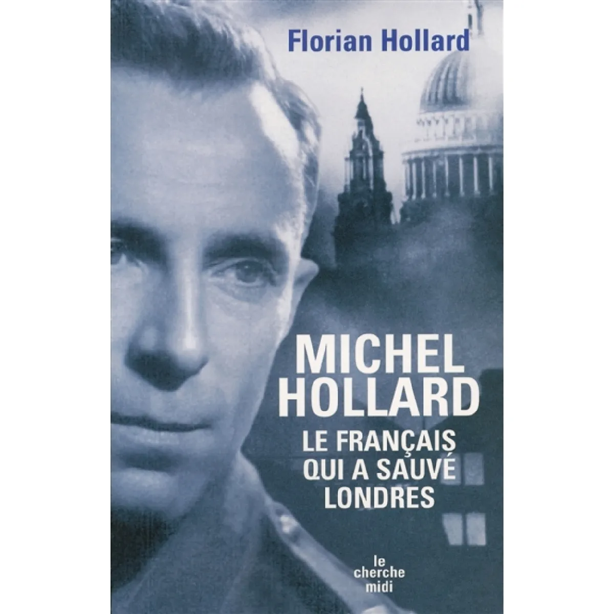 Acheter Michel Hollard, le Français qui a sauvé Londres État correct - 18,00 € Michel Hollard, le Français qui a sauvé Londres État correct N/A (Il ne s'agit pas d'une marque reconditionné disponible sur Rue du Commerce Seconde Vie