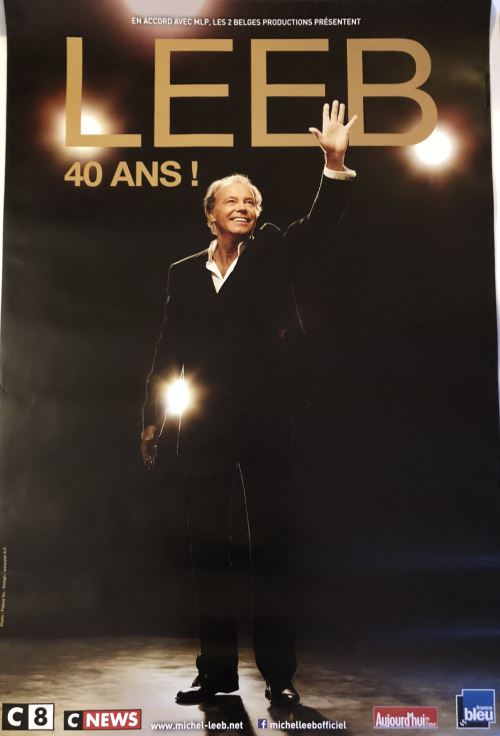 Michel LEEB - 40 ans! - AFFICHE État correct N/A reconditionné disponible sur Fnac