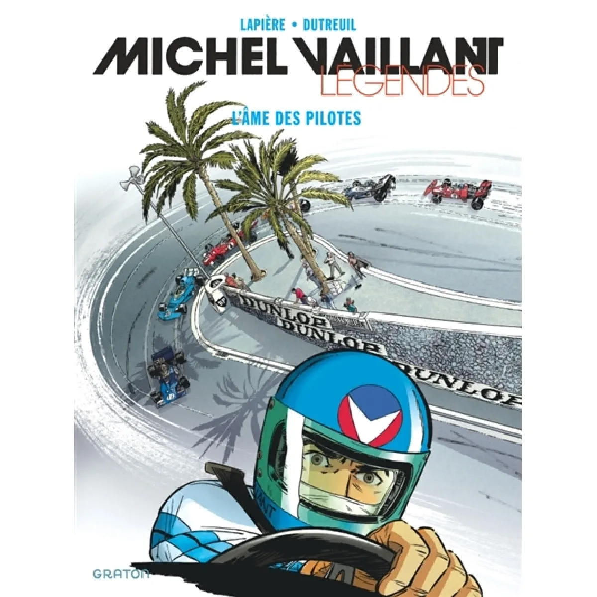 Acheter Michel Vaillant : légendes. Vol. 2. L'âme des pilotes État correct - 13,99 € Michel Vaillant : légendes. Vol. 2. L'âme des pilotes État correct N/A (Il ne s'agit pas d'une marque reconditionné disponible sur Rue du Commerce Seconde Vie