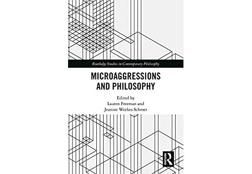 Microaggressions and Philosophy (Routledge Studies in Contemporary Philosophy) (English Edition) Format Kindle État correct N/A reconditionné disponible sur Fnac