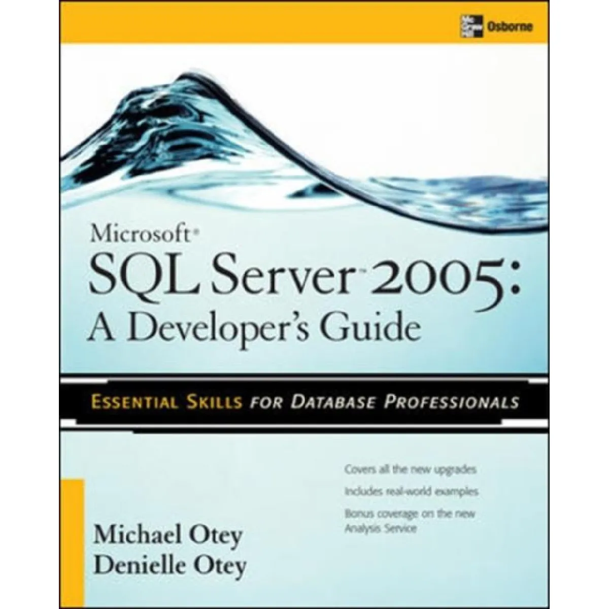 Microsoft SQL Server 2005 Developers Guide État correct - 15,52 € Microsoft SQL Server 2005 Developers Guide État correct N/A (Il ne s'agit pas d'une marque reconditionné disponible sur Rue du Commerce Seconde Vie