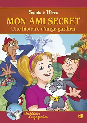 Acheter Mon ami secret, une histoire d'ange gardien Occasion - 12,22 € Mon ami secret, une histoire d'ange gardien Occasion reconditionné disponible sur Ammareal