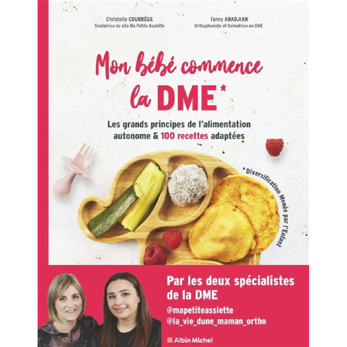 Mon bébé commence la DME (diversification menée par l'enfant) : les grands principes de l'alimentation autonome & 100 recettes adaptées État correct - 12,42 € Mon bébé commence la DME (diversification menée par l'enfant) : les grands principes de l'alimentation autonome & 100 recettes adaptées État correct N/A (Il ne s'agit pas d'une marque reconditionné disponible sur Rue du Commerce Seconde Vie