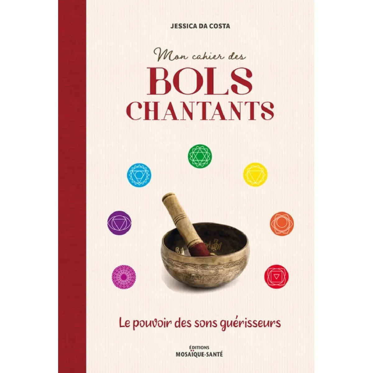 Acheter Mon cahier des bols chantants : le pouvoir des sons guérisseurs État correct - 10,05 € Mon cahier des bols chantants : le pouvoir des sons guérisseurs État correct N/A (Il ne s'agit pas d'une marque reconditionné disponible sur Rue du Commerce Seconde Vie