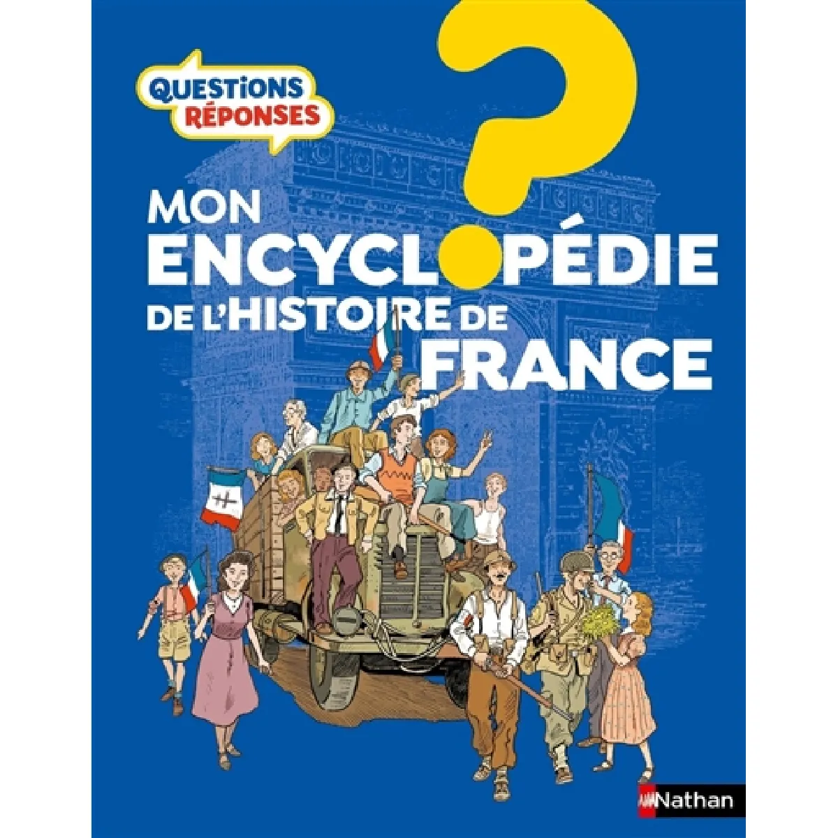 Acheter Mon encyclopédie de l'histoire de France État correct - 10,33 € Mon encyclopédie de l'histoire de France État correct N/A (Il ne s'agit pas d'une marque reconditionné disponible sur Rue du Commerce Seconde Vie