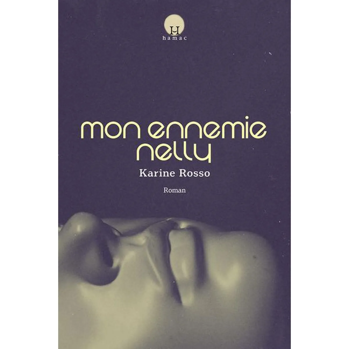 Acheter Mon ennemie Nelly État correct - 11,01 € Mon ennemie Nelly État correct N/A (Il ne s'agit pas d'une marque reconditionné disponible sur Rue du Commerce Seconde Vie
