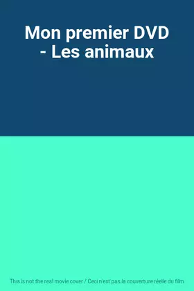 Mon premier DVD - Les animaux Bon état TF1 Studio reconditionné disponible sur Ammareal