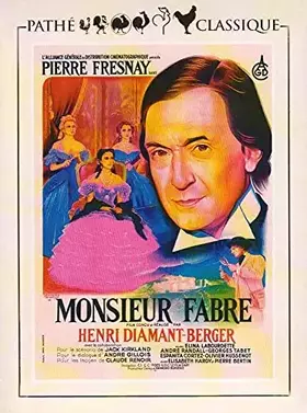 Acheter Monsieur Fabre - Henri Diamant-Berger Bon état - 17,93 € Monsieur Fabre - Henri Diamant-Berger Bon état Pathé reconditionné disponible sur Ammareal