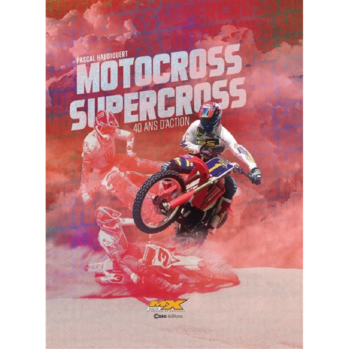 Acheter Motocross supercross, 40 ans d'action État correct - 29,32 € Motocross supercross, 40 ans d'action État correct N/A (Il ne s'agit pas d'une marque reconditionné disponible sur Rue du Commerce Seconde Vie
