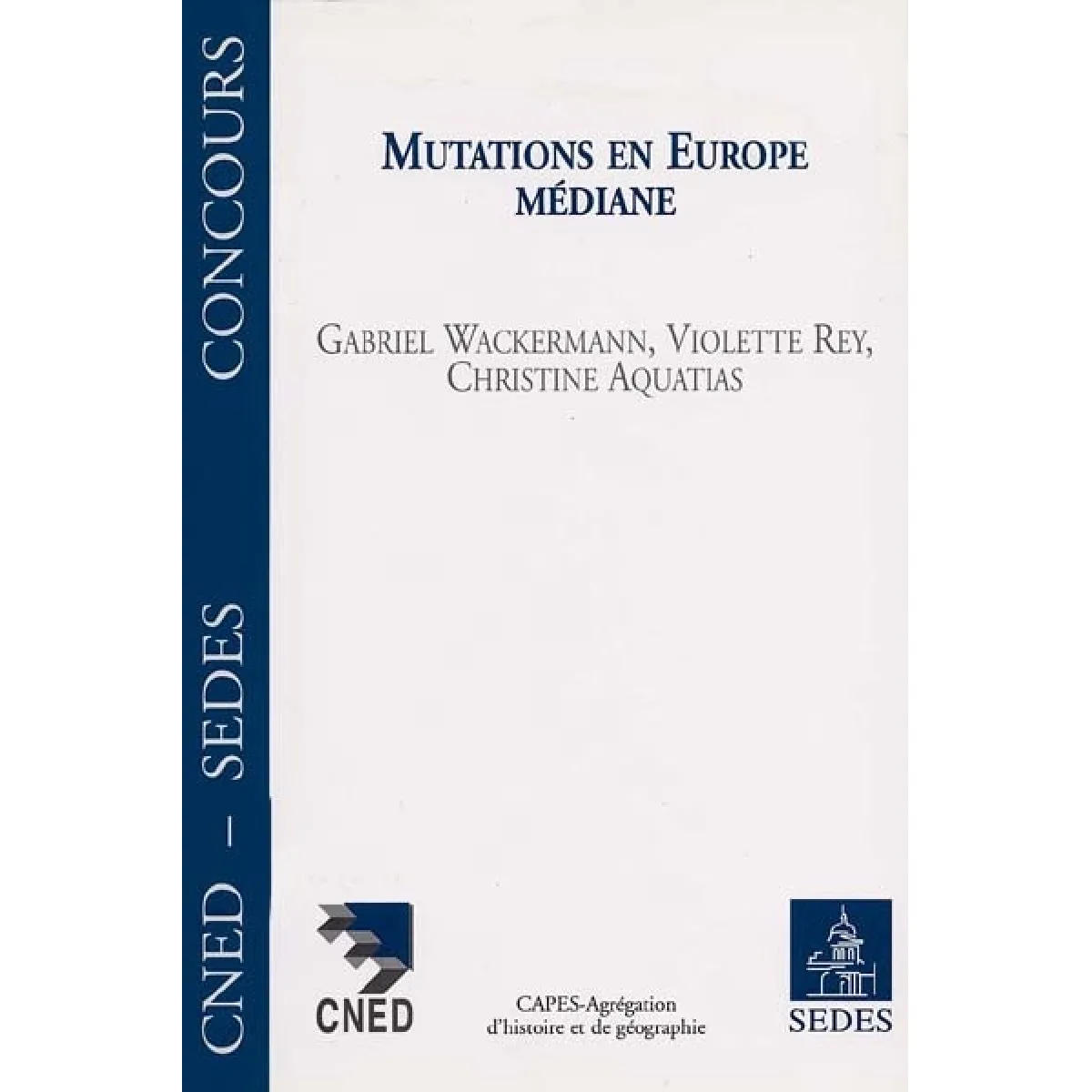 Acheter Mutations en Europe médiane État correct - 20,00 € Mutations en Europe médiane État correct N/A (Il ne s'agit pas d'une marque reconditionné disponible sur Rue du Commerce Seconde Vie