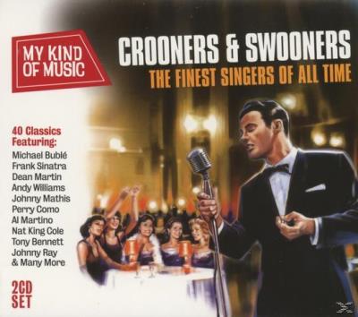 My kind of music : Crooners & Swooners, the finest singers of all time - 2 CD État correct reconditionné disponible sur Fnac