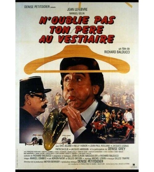 N'oublie pas ton Père au Vestiaire - 1982 - Jean Lefebvre, Manuel GelinU - 116x158cm - Affiche de cinéma originale pliée État correct N/A reconditionné disponible sur Fnac
