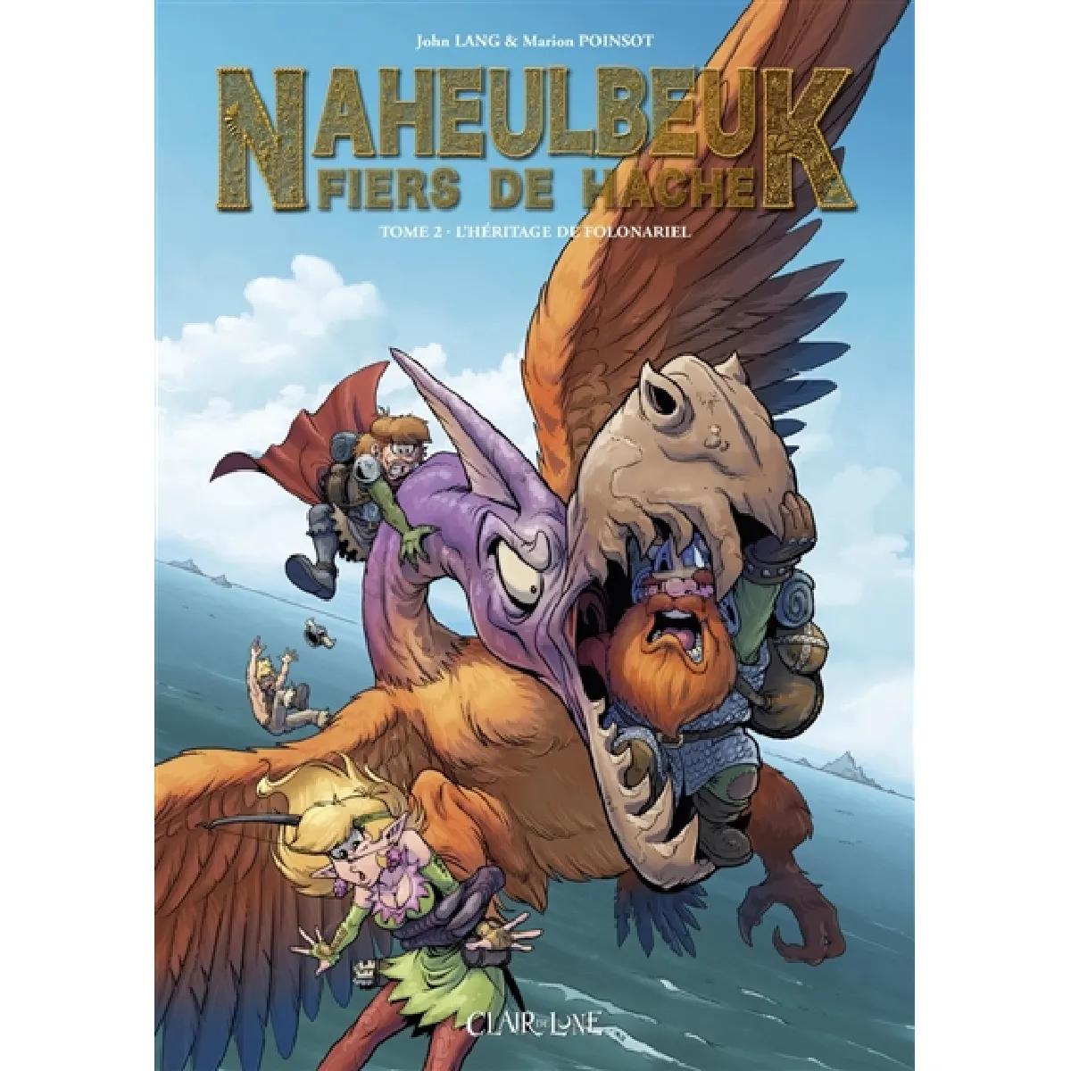 Acheter Naheulbeuk : Fiers de Hache. Vol. 2. L'héritage de Folonariel État correct - 10,11 € Naheulbeuk : Fiers de Hache. Vol. 2. L'héritage de Folonariel État correct N/A (Il ne s'agit pas d'une marque reconditionné disponible sur Rue du Commerce Seconde Vie