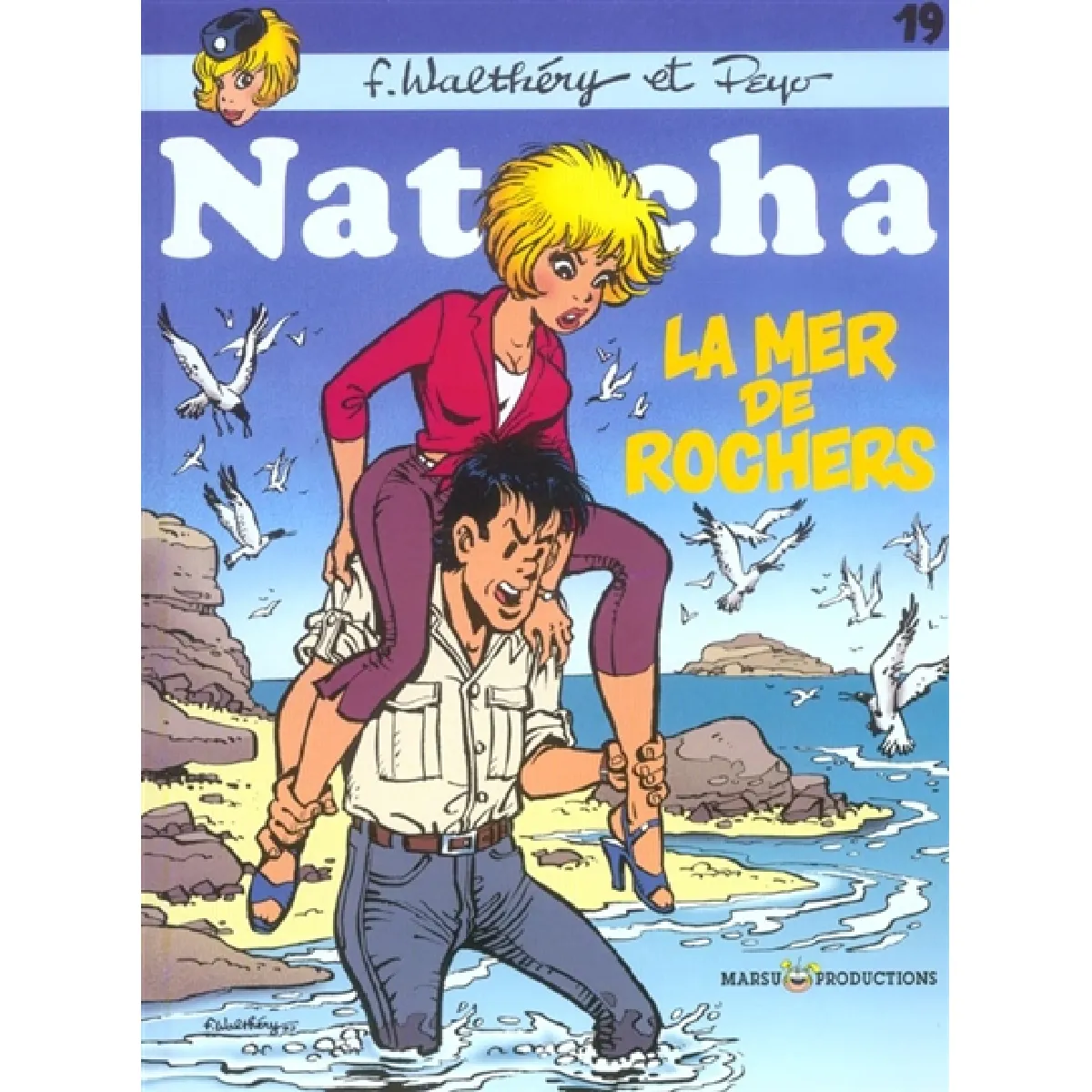 Acheter Natacha. Vol. 19. La mer de rochers État correct - 10,98 € Natacha. Vol. 19. La mer de rochers État correct N/A (Il ne s'agit pas d'une marque reconditionné disponible sur Rue du Commerce Seconde Vie