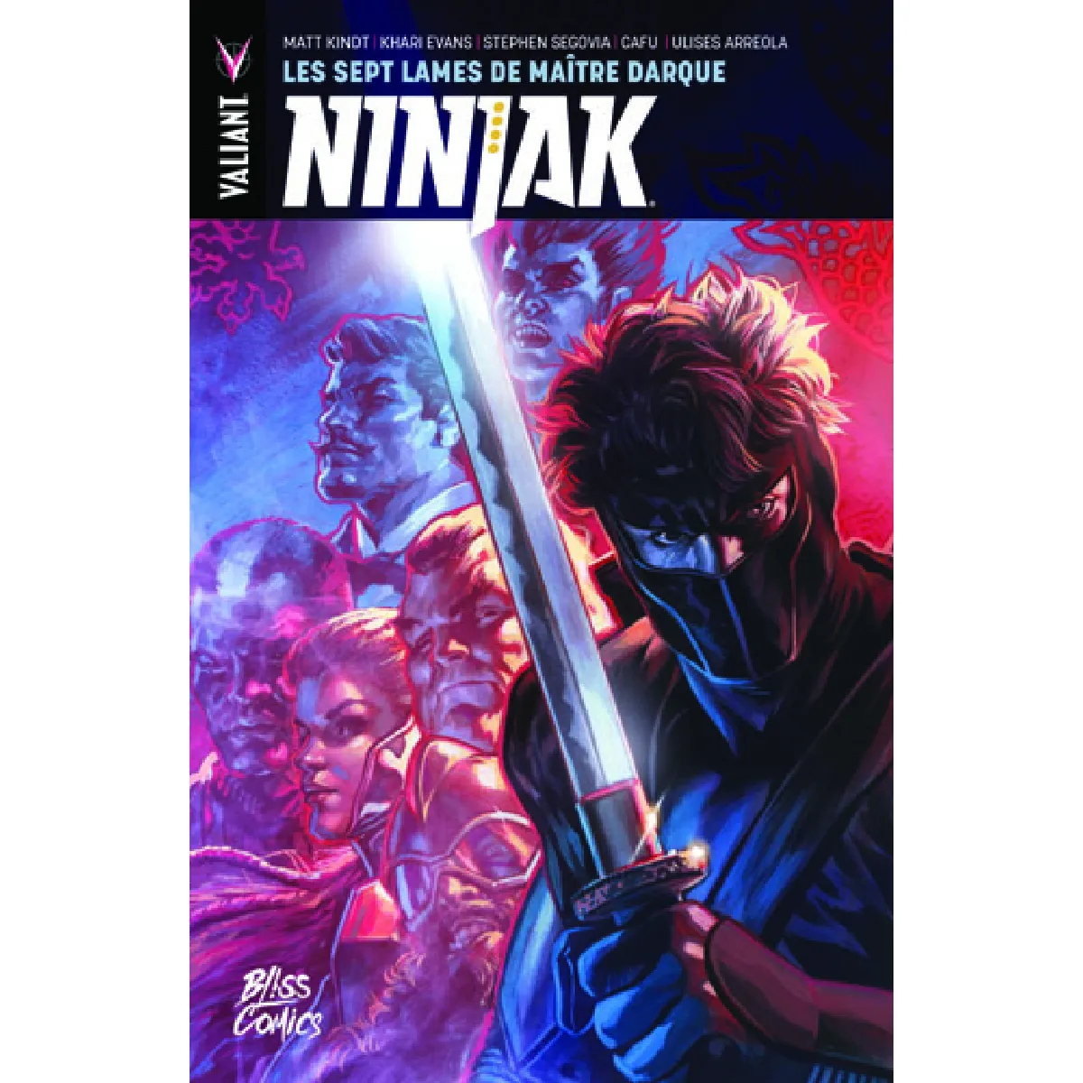 Ninjak. Vol. 5. Les sept lames de maître Darque État correct - 16,85 € Ninjak. Vol. 5. Les sept lames de maître Darque État correct N/A (Il ne s'agit pas d'une marque reconditionné disponible sur Rue du Commerce Seconde Vie