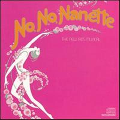 No, No, Nanette: The New 1925 Musical État correct reconditionné disponible sur Fnac
