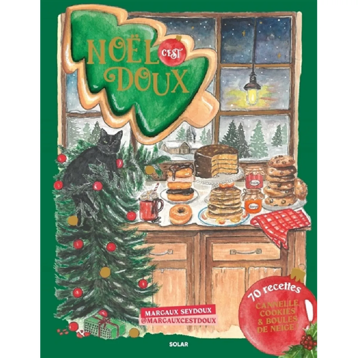 Noël, c'est doux : cannelle, cookies & boules de neige ! : 70 recettes État correct - 19,97 € Noël, c'est doux : cannelle, cookies & boules de neige ! : 70 recettes État correct N/A (Il ne s'agit pas d'une marque reconditionné disponible sur Rue du Commerce Seconde Vie